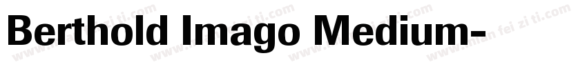 Berthold Imago Medium字体转换